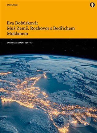 Kniha: Muž Země (Eva Bobůrková). Karolinum, 2025 Kniha: Muž Země (Eva Bobůrková). Karolinum, 2025