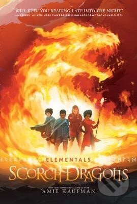 Kniha: Scorch Dragons (Elementals 2) (Amie Kaufmanová). HarperCollins Publishers, 2020 Kniha: Scorch Dragons (Elementals 2) (Amie Kaufmanová). HarperCollins Publishers, 2020