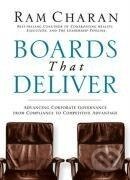 Kniha: Charan, R: Boards That Deliver (Ram Charan). Jossey Bass, 2005 Kniha: Charan, R: Boards That Deliver (Ram Charan). Jossey Bass, 2005