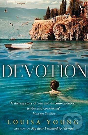 Kniha: Devotion (Louisa Young). HarperCollins, 2017 Kniha: Devotion (Louisa Young). HarperCollins, 2017