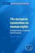 Kniha: The European Convention on Human Rights (Steven Greer). Cambridge University Press, 2010 Kniha: The European Convention on Human Rights (Steven Greer). Cambridge University Press, 2010