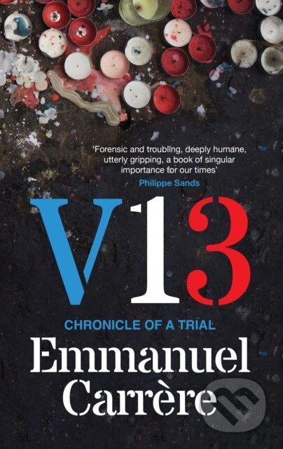Kniha: V13 (Emmanuel Carrere). Fern Press, 2024 Kniha: V13 (Emmanuel Carrere). Fern Press, 2024