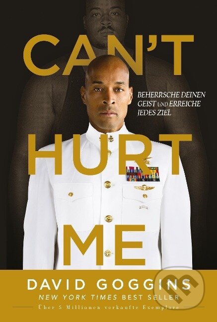 Kniha: Can't Hurt Me (David Goggins). riva Verlag, 2023 Kniha: Can't Hurt Me (David Goggins). riva Verlag, 2023