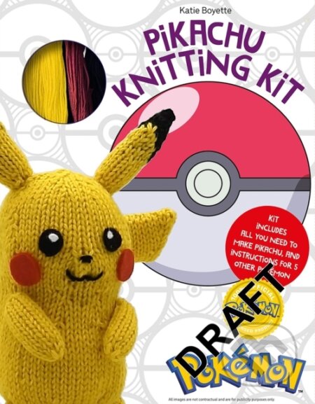 Kniha: PokeMon Knitting Pikachu Kit (Katie Boyette). David and Charles, 2024 Kniha: PokeMon Knitting Pikachu Kit (Katie Boyette). David and Charles, 2024