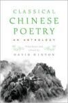 Kniha: Classical Chinese Poetry: An Anthology (David Hinton). Farrar, Straus and Giroux, 2008 Kniha: Classical Chinese Poetry: An Anthology (David Hinton). Farrar, Straus and Giroux, 2008
