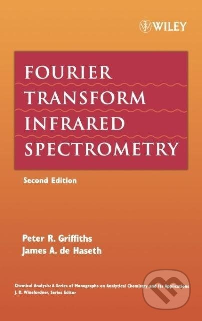 Kniha: Fourier Transform Infrared Spectrometry (Griffiths). John Wiley & Sons, 2007 Kniha: Fourier Transform Infrared Spectrometry (Griffiths). John Wiley & Sons, 2007