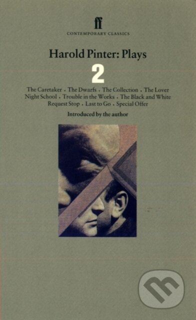 Kniha: Harold Pinter Plays 2 (Harold Pinter). Faber and Faber, 1996 Kniha: Harold Pinter Plays 2 (Harold Pinter). Faber and Faber, 1996