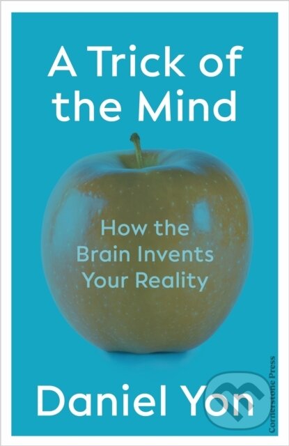 Kniha: Trick Of The Mind (Daniel Yon). Cornerstone, 2025 Kniha: Trick Of The Mind (Daniel Yon). Cornerstone, 2025