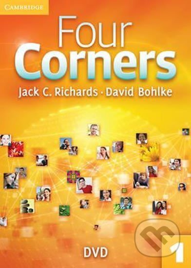 Kniha: Four Corners 1: DVD (C. Jack Richards). Cambridge University Press, 2011 Kniha: Four Corners 1: DVD (C. Jack Richards). Cambridge University Press, 2011