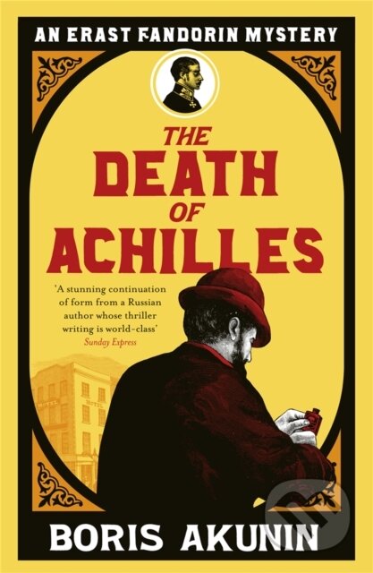 Kniha: The Death of Achilles (Boris Akunin). Weidenfeld and Nicolson, 2010 Kniha: The Death of Achilles (Boris Akunin). Weidenfeld and Nicolson, 2010