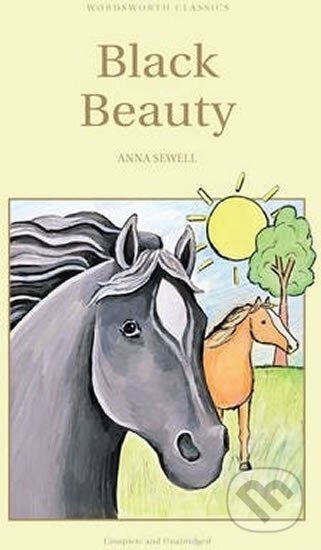 Kniha: Black Beauty (Anna Sewell). Wordsworth Editions, 1998 Kniha: Black Beauty (Anna Sewell). Wordsworth Editions, 1998