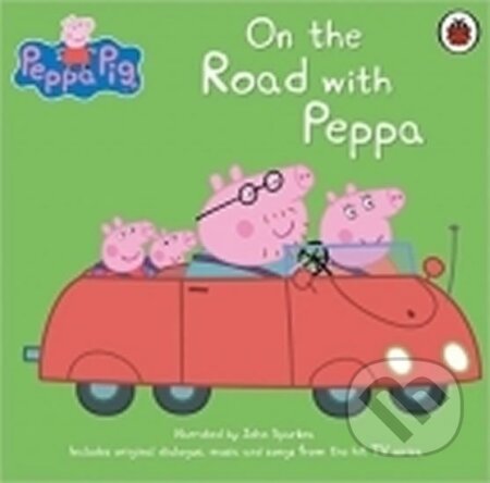 Kniha: Peppa Pig: On The Road with Peppa CD audio (autorů kolektiv). Ladybird Books, 2016 Kniha: Peppa Pig: On The Road with Peppa CD audio (autorů kolektiv). Ladybird Books, 2016