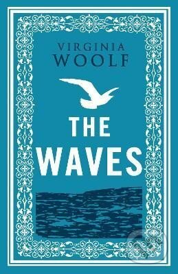 Kniha: The Waves (Virginia Woolfová). Alma Books, 2018 Kniha: The Waves (Virginia Woolfová). Alma Books, 2018