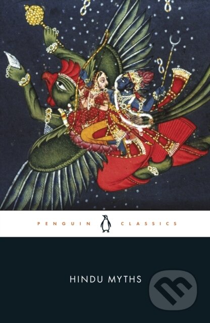Kniha: Hindu Myths (Wendy D O'flaherty). Penguin Classics, 2004 Kniha: Hindu Myths (Wendy D O'flaherty). Penguin Classics, 2004