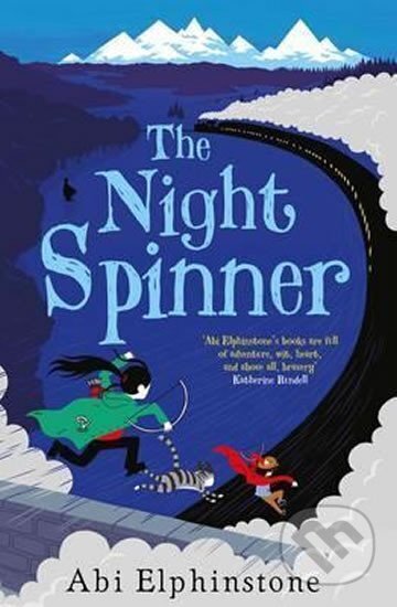 Kniha: The Night Spinner (Abi Elphinstone). Simon & Schuster, 2017 Kniha: The Night Spinner (Abi Elphinstone). Simon & Schuster, 2017