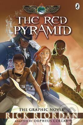 Kniha: The Red Pyramid: The Graphic Novel (The Kane Chronicles Book 1) (Rick Riordan). Puffin Books, 2013 Kniha: The Red Pyramid: The Graphic Novel (The Kane Chronicles Book 1) (Rick Riordan). Puffin Books, 2013