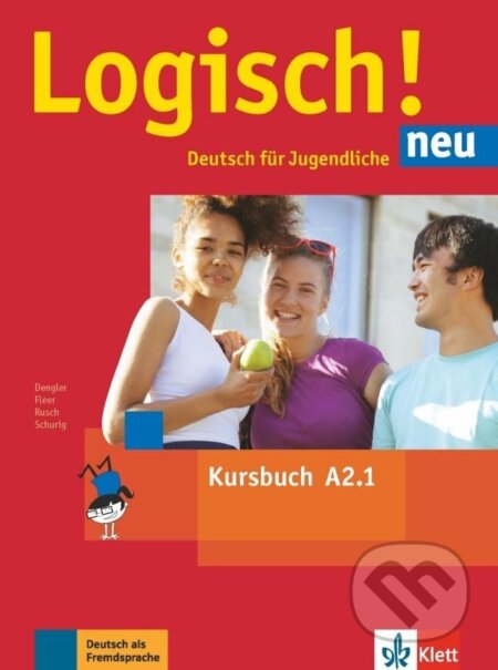 Kniha: Logisch! neu A2.1 - Kursbuch + MP3 allango.net (Stefanie Dengler). Klett, 2017 Kniha: Logisch! neu A2.1 - Kursbuch + MP3 allango.net (Stefanie Dengler). Klett, 2017
