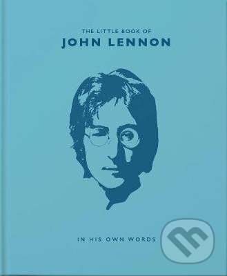 Kniha: The Little Book of John Lennon (Malcolm Croft). , 2020 Kniha: The Little Book of John Lennon (Malcolm Croft). , 2020