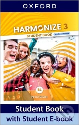 Kniha: Harmonize Student's Book 3 (Robert Quinn). OUP English Learning and Teaching, 2022 Kniha: Harmonize Student's Book 3 (Robert Quinn). OUP English Learning and Teaching, 2022