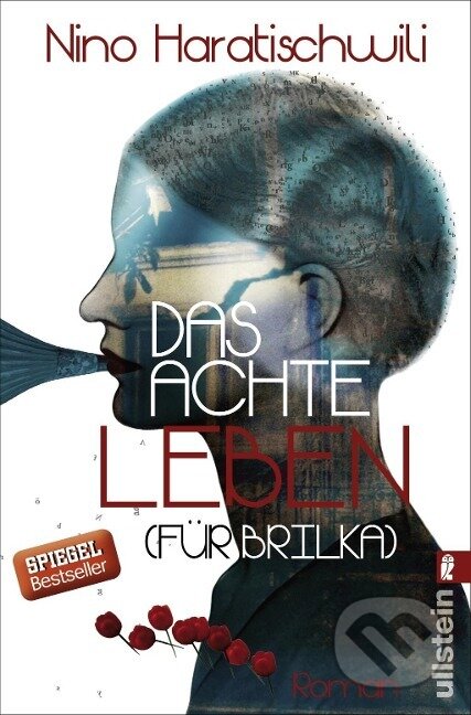 Kniha: Das achte Leben (Für Brilka) (Nino Haratischwili). , 2017 Kniha: Das achte Leben (Für Brilka) (Nino Haratischwili). , 2017