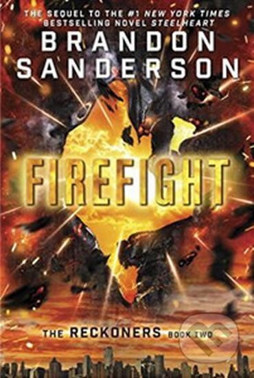 Kniha: Firefight (Brandon Sanderson). Delacorte, 2015 Kniha: Firefight (Brandon Sanderson). Delacorte, 2015