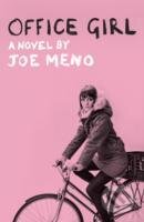 Kniha: Office Girl (Joe Meno). Telegram Books, 2013 Kniha: Office Girl (Joe Meno). Telegram Books, 2013