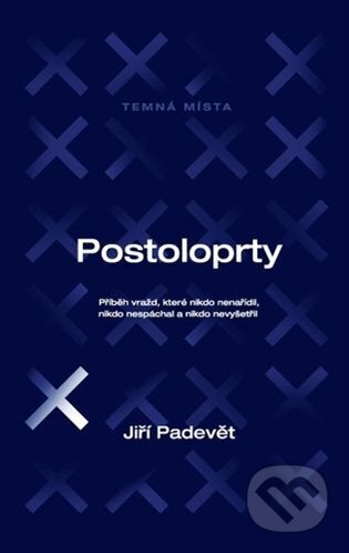 Kniha: Postoloprty (Jiří Padevět). Academia, 2025 Kniha: Postoloprty (Jiří Padevět). Academia, 2025
