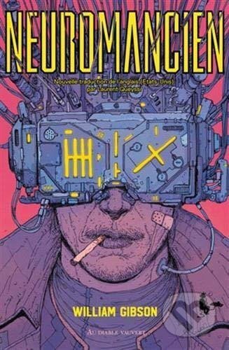 Kniha: Neuromancien (William Gibson). , 2020 Kniha: Neuromancien (William Gibson). , 2020