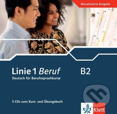 Kniha: Linie 1 Beruf B2 - 5Audio CD zum Kursbuch/Übungsbuch (Susan Kaufmann). Klett Kniha: Linie 1 Beruf B2 - 5Audio CD zum Kursbuch/Übungsbuch (Susan Kaufmann). Klett