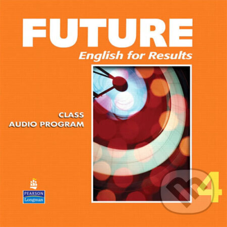 Kniha: Future 4 Classroom Audio CDs (6) (Jane Curtis). Pearson, 2009 Kniha: Future 4 Classroom Audio CDs (6) (Jane Curtis). Pearson, 2009