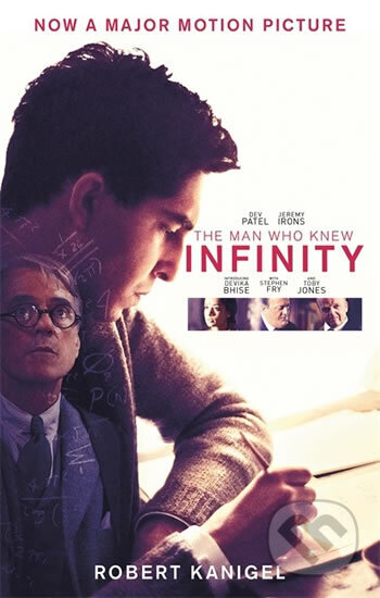 Kniha: The Man Who Knew Infinity (film tie-in) (Robert Kanigel). , 2016 Kniha: The Man Who Knew Infinity (film tie-in) (Robert Kanigel). , 2016