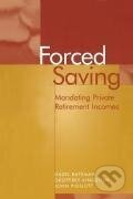 Kniha: Forced Saving (Hazel Bateman). Cambridge University Press, 2012 Kniha: Forced Saving (Hazel Bateman). Cambridge University Press, 2012