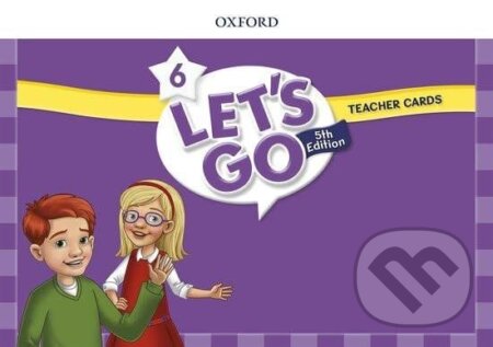Kniha: Let´s Go Fifth Edition 6 Teacher Cards (Ritsuko Nakata). Oxford University Press, 2018 Kniha: Let´s Go Fifth Edition 6 Teacher Cards (Ritsuko Nakata). Oxford University Press, 2018