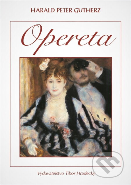 Kniha: Opereta (neuvedený autor). Kniha: Opereta (neuvedený autor).