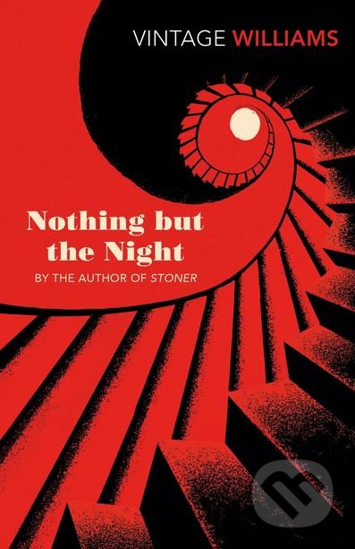 Kniha: Nothing But the Night (John Edward Williams). Vintage, 2018 Kniha: Nothing But the Night (John Edward Williams). Vintage, 2018