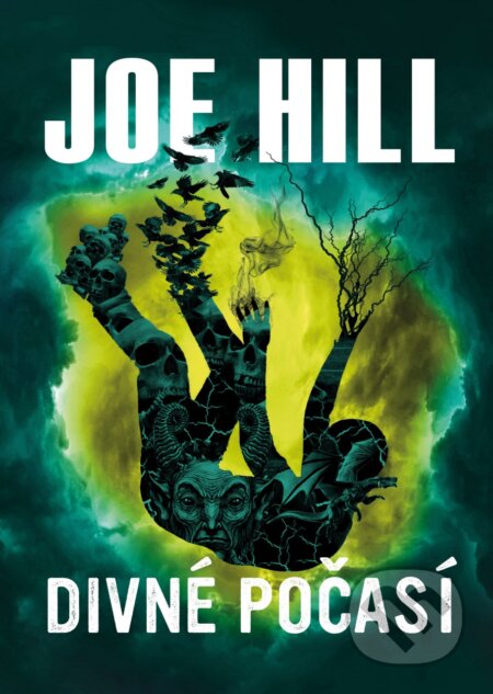 Kniha: Divné počasí (Joe Hill). BETA - Dobrovský, 2018 Kniha: Divné počasí (Joe Hill). BETA - Dobrovský, 2018