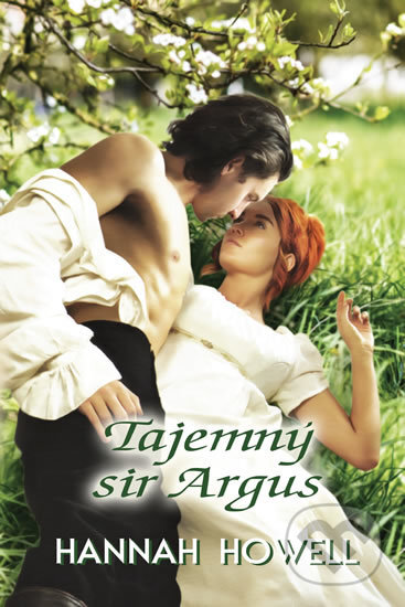 Kniha: Tajemný sir Argus (Hannah Howell). OLDAG, 2018 Kniha: Tajemný sir Argus (Hannah Howell). OLDAG, 2018