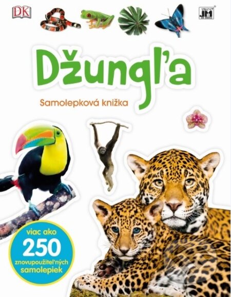 Kniha: Samolepková knižka - Džungľa (Jiří Models). Jiří Models, 2017 Kniha: Samolepková knižka - Džungľa (Jiří Models). Jiří Models, 2017