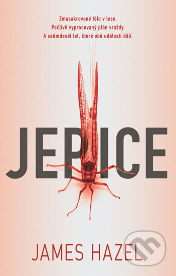 Kniha: Jepice (James Hazel). Domino, 2018 Kniha: Jepice (James Hazel). Domino, 2018