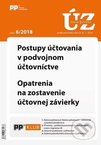 Úplné znenia zákonov 6/2018 (Poradca podnikateľa). Poradca podnikateľa, 2018 Úplné znenia zákonov 6/2018 (Poradca podnikateľa). Poradca podnikateľa, 2018