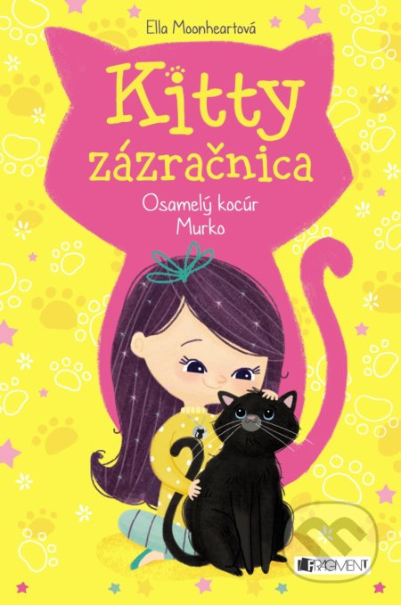 Kniha: Kitty zázračnica: Osamelý kocúr Murko (Ella Moonheart). Fragment, 2018 Kniha: Kitty zázračnica: Osamelý kocúr Murko (Ella Moonheart). Fragment, 2018