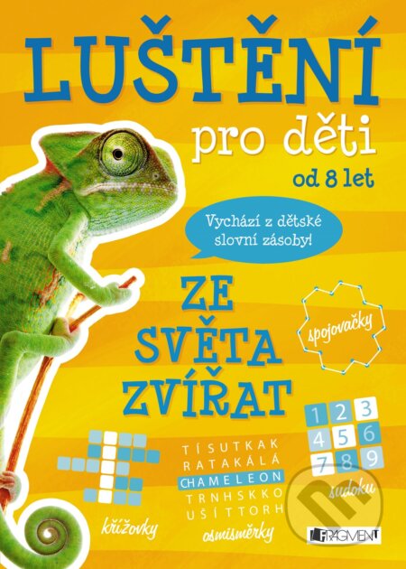 Kniha: Luštění pro děti: ze světa zvířat (Nakladatelství Fragment). Nakladatelství Fragment, 2018 Kniha: Luštění pro děti: ze světa zvířat (Nakladatelství Fragment). Nakladatelství Fragment, 2018