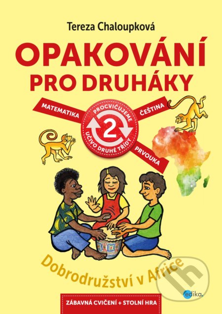 Kniha: Opakování pro druháky (Tereza Chaloupková). Edika, 2018 Kniha: Opakování pro druháky (Tereza Chaloupková). Edika, 2018
