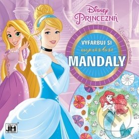 Kniha: Vyfarbuj si rozprávkové mandaly - Princezná (Jiří Models). Jiří Models, 2018 Kniha: Vyfarbuj si rozprávkové mandaly - Princezná (Jiří Models). Jiří Models, 2018