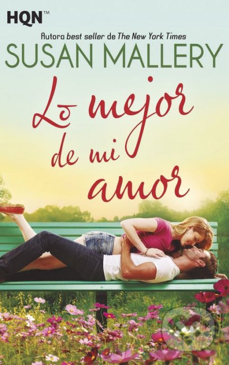 Kniha: Lo Mejor de mi Amor (Susan Mallery). Harlequin, 2018 Kniha: Lo Mejor de mi Amor (Susan Mallery). Harlequin, 2018