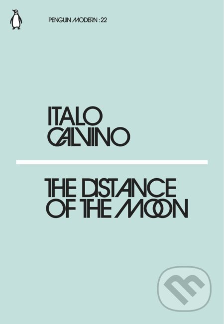 Kniha: The Distance of the Moon (Italo Calvino). Penguin Books, 2018 Kniha: The Distance of the Moon (Italo Calvino). Penguin Books, 2018