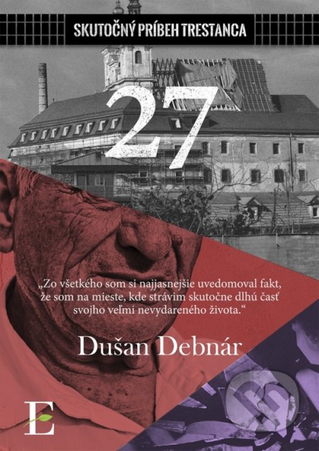 Kniha: 27 (Dušan Debnár). Elist, 2018 Kniha: 27 (Dušan Debnár). Elist, 2018