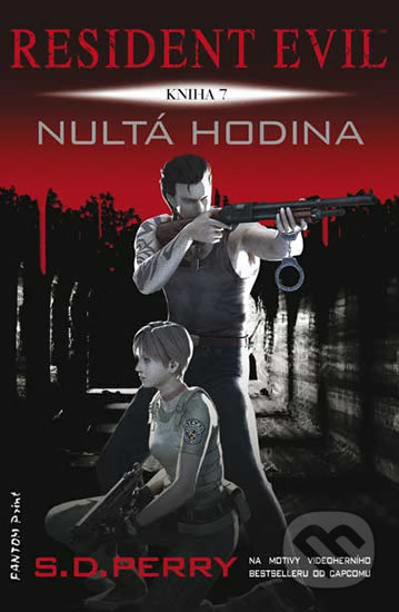 Kniha: Nultá hodina (S.D. Perry). FANTOM Print, 2018 Kniha: Nultá hodina (S.D. Perry). FANTOM Print, 2018