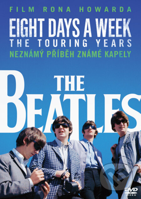 Film: The Beatles: Eight Days a Week – The Touring years (Ron Howard) (DVD). Bonton Film, 2018 Film: The Beatles: Eight Days a Week – The Touring years (Ron Howard) (DVD). Bonton Film, 2018
