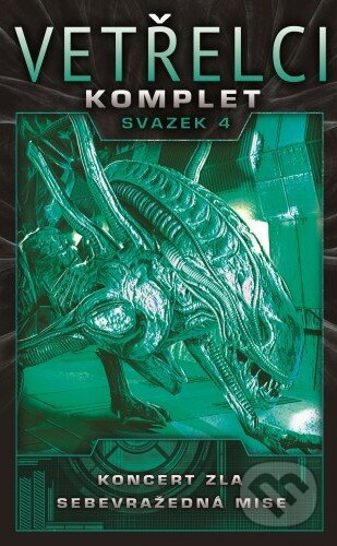 Kniha: Vetřelci (Komplet) (Yvonne Navarro a S.D. Perry). Baronet, 2018 Kniha: Vetřelci (Komplet) (Yvonne Navarro a S.D. Perry). Baronet, 2018